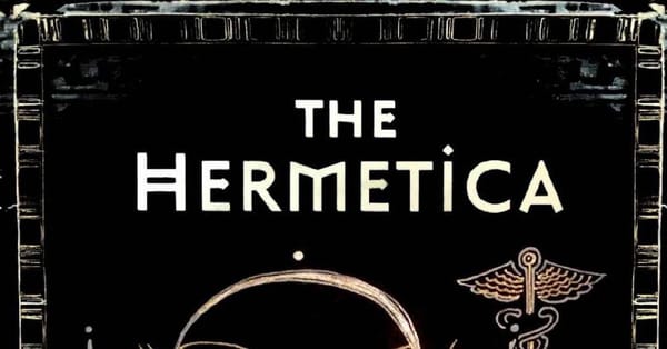 The Hermetica: The Lost Wisdom Of The Pharaohs